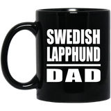 Swedish Lapphund Dad - 11oz Coffee Mug Black