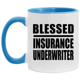Blessed Insurance Underwriter - 11oz Accent Mug Blue