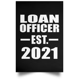 Loan Officer Established EST. 2021 - Poster Portrait