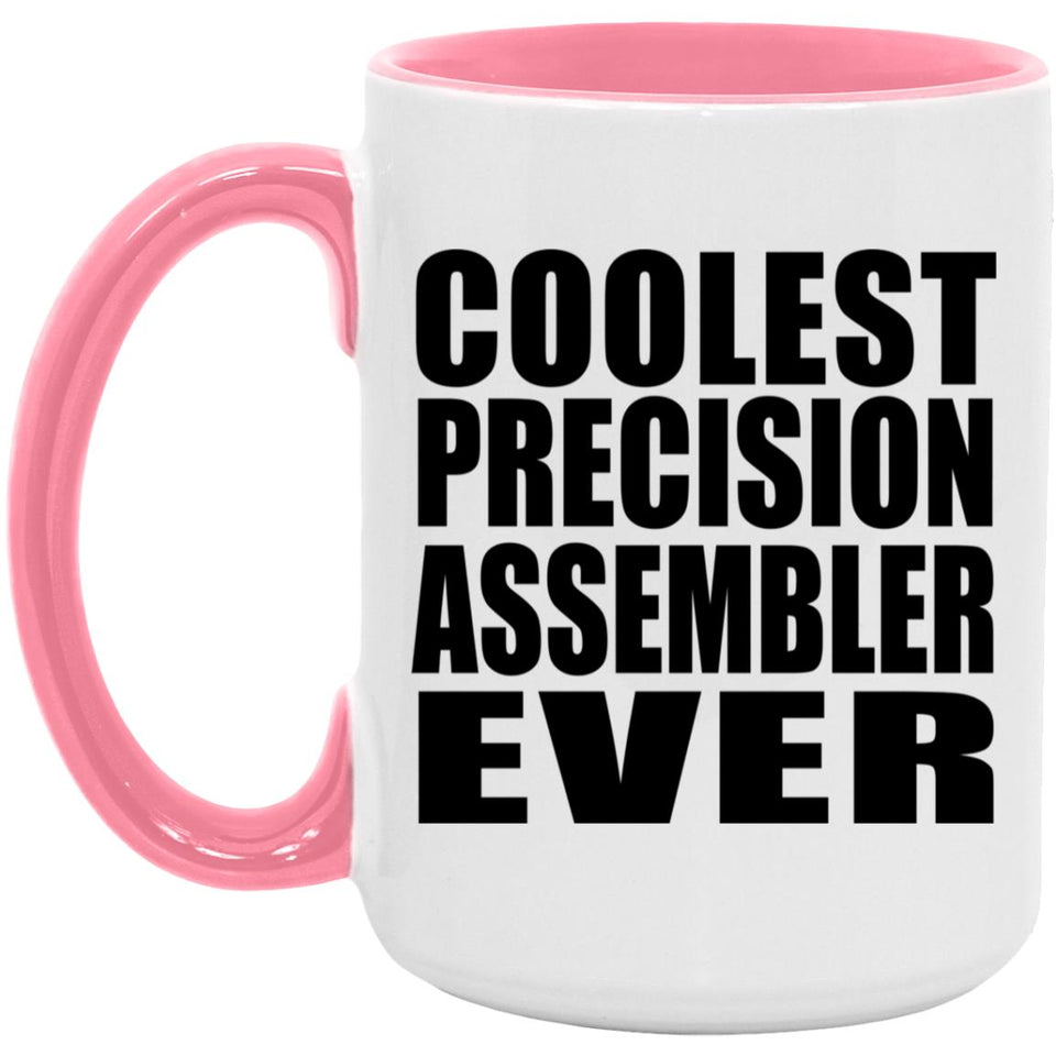 Coolest Precision Assembler Ever - 15oz Accent Mug Pink