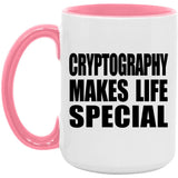 Cryptography Makes Life Special - 15oz Accent Mug Pink
