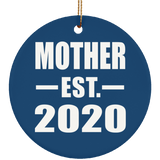 Mother Established EST. 2020 - Circle Ornament