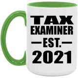 Tax Examiner Established EST. 2021 - 15oz Accent Mug Green