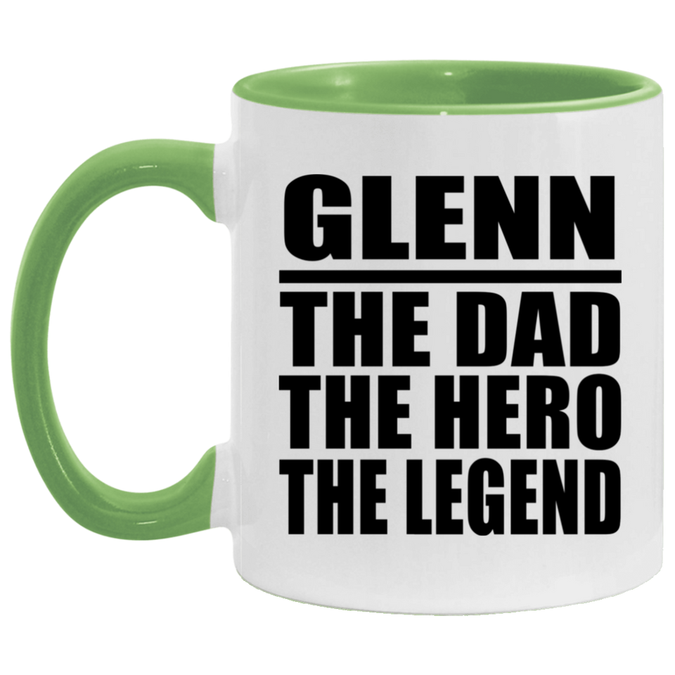 Glenn The Dad The Hero The Legend - 11oz Accent Mug Green