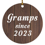 Gramps Since 2023 - Circle Ornament D