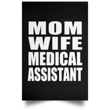Mom Wife Medical Assistant - Poster Portrait