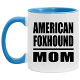 American Foxhound Mom - 11oz Accent Mug Blue