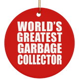World's Greatest Garbage Collector - Circle Ornament