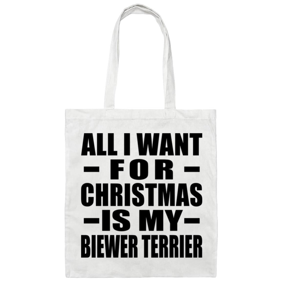 All I Want For Christmas Is My Biewer Terrier - Tote Bag White