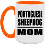 Portuguese Sheepdog Mom - 15oz Accent Mug Orange