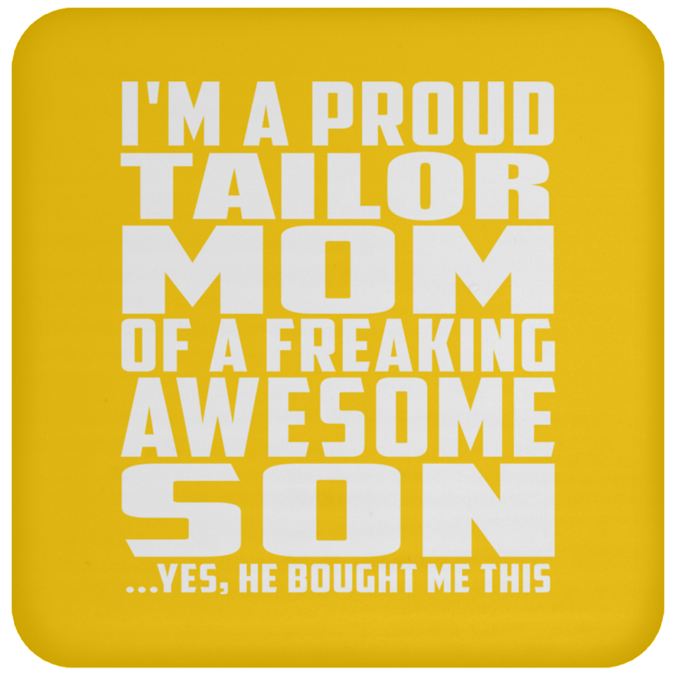 Proud Tailor Mom Of Awesome Son - Drink Coaster