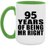 95th Anniversary 95 Years Of Being Mr Right - 15oz Accent Mug Green