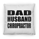 Dad Husband Chiropractor - Throw Pillow