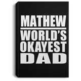 Mathew World's Okayest Dad - Canvas Portrait