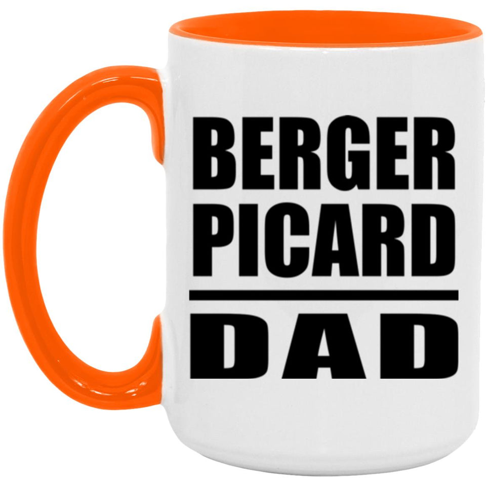 Berger Picard Dad - 15oz Accent Mug Orange