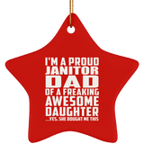 Proud Janitor Dad Of Awesome Daughter - Star Ornament
