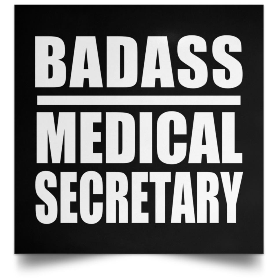 Badass Medical Secretary - Poster Square