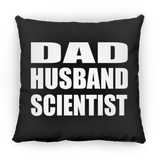 Dad Husband Scientist - Throw Pillow Black