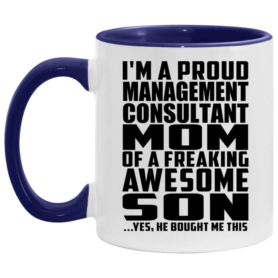 Proud Management Consultant Mom Of Awesome Son - 11oz Accent Mug Purple
