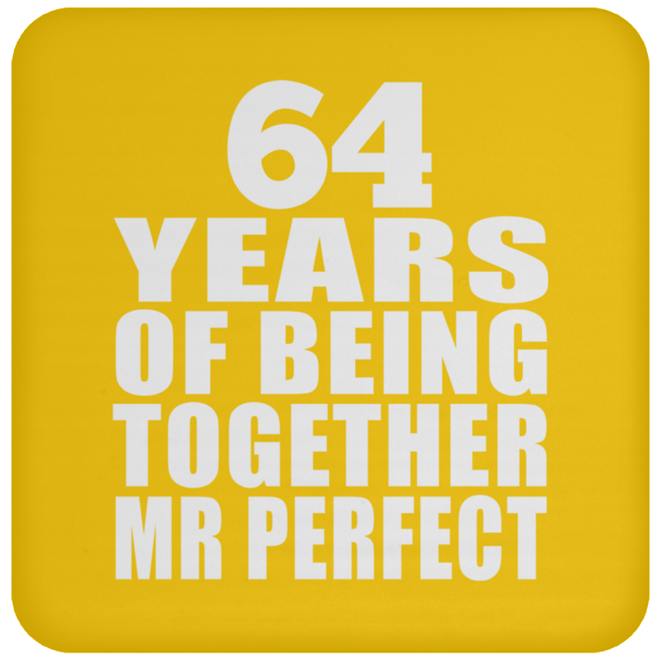 64th Anniversary 64 Years Of Being Mr Perfect - Drink Coaster