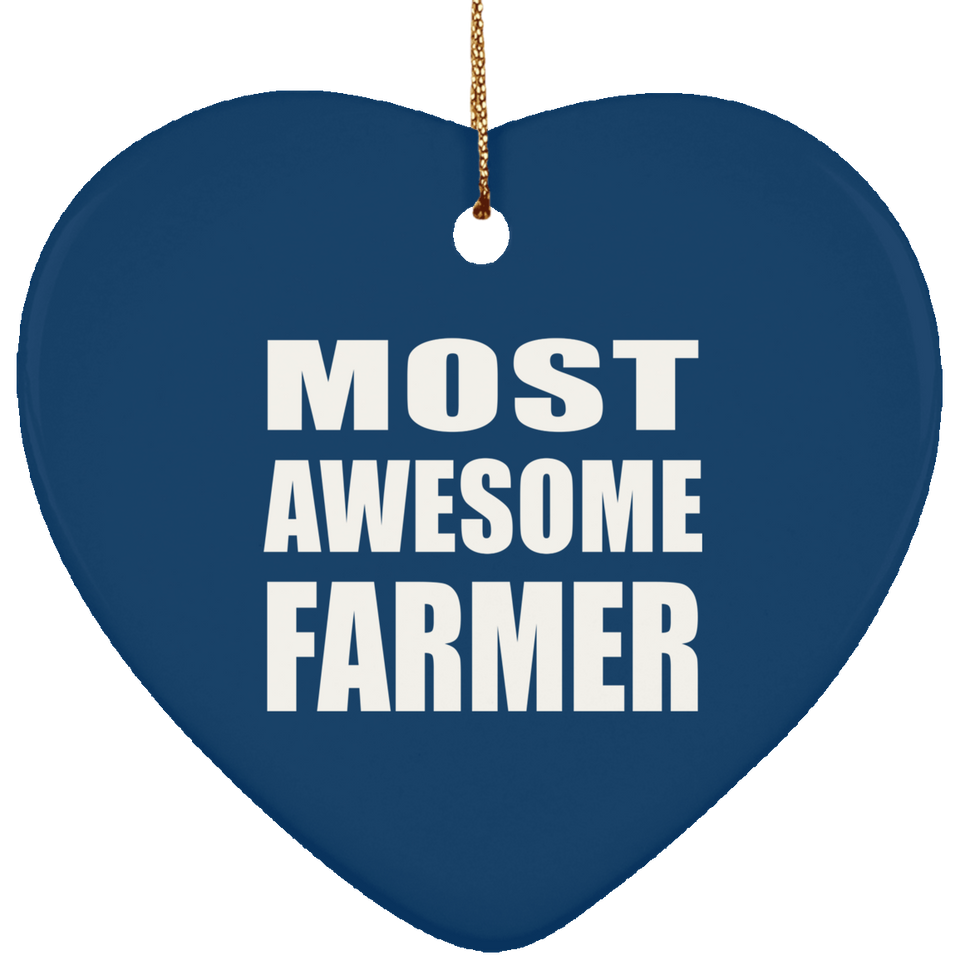 Most Awesome Farmer - Heart Ornament