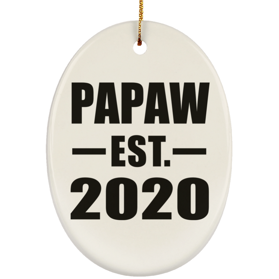 Papaw Established EST. 2020 - Oval Ornament