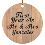 First Year As Mr & Mrs Gonzales - Circle Ornament C