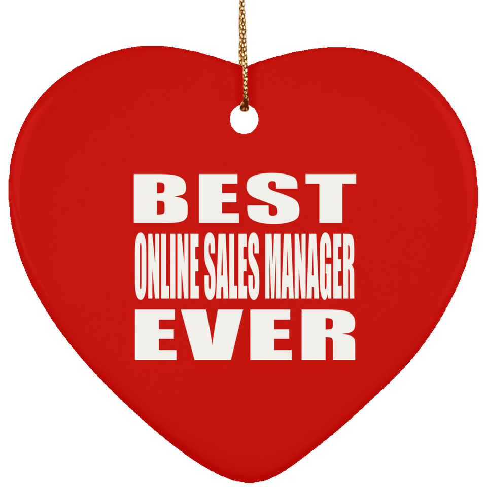 Best Online Sales Manager Ever - Heart Ornament