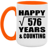 Happy 24th Anniversary Square Root of 576 Years & Counting - 15oz Accent Mug Orange