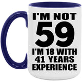 59th Birthday I'm Not 59 I'm 18 With 41 Years Experience - 15oz Accent Mug Purple