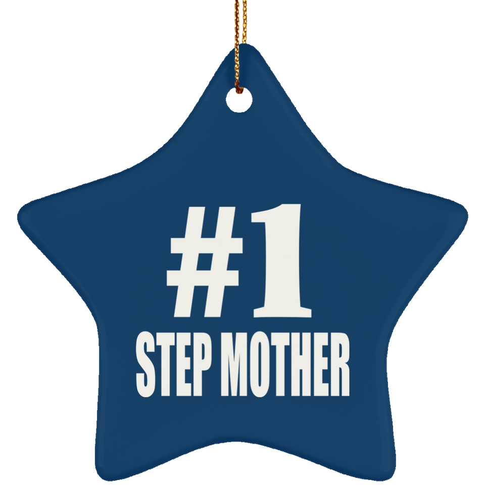 Number One #1 Step Mother - Star Ornament