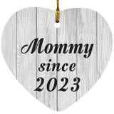 Mommy Since 2023 - Heart Ornament F