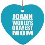 Joann World's Okayest Mom - Heart Ornament