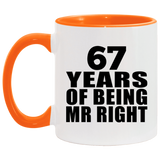 67th Anniversary 67 Years Of Being Mr Right - 11oz Accent Mug Orange