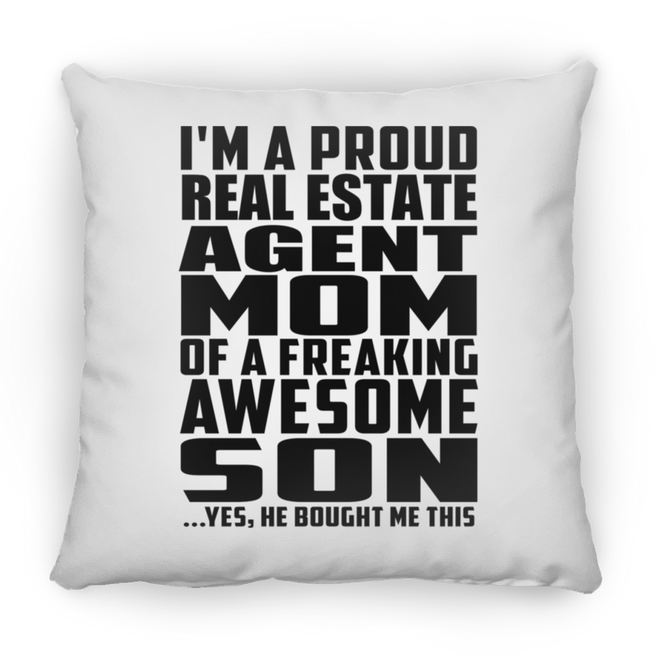 Proud Real Estate Agent Mom Of Awesome Son - Throw Pillow