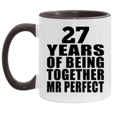 27th Anniversary 27 Years Of Being Mr Perfect - 11oz Accent Mug Black
