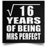 4th Anniversary Square Root of 16 Years of Mrs Perfect - Poster Square