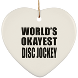 World's Okayest Disc Jockey - Heart Ornament