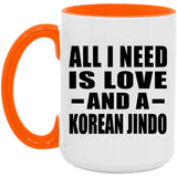 All I Need Is Love And A Korean Jindo - 15oz Accent Mug Orange