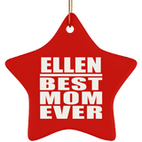 Ellen Best Mom Ever - Star Ornament