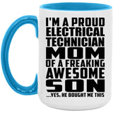 Proud Electrical Technician Mom Of Awesome Son - 15oz Accent Mug Blue
