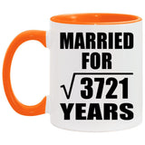 61st Anniversary Married For Square Root of 3721 Years - 11oz Accent Mug Orange