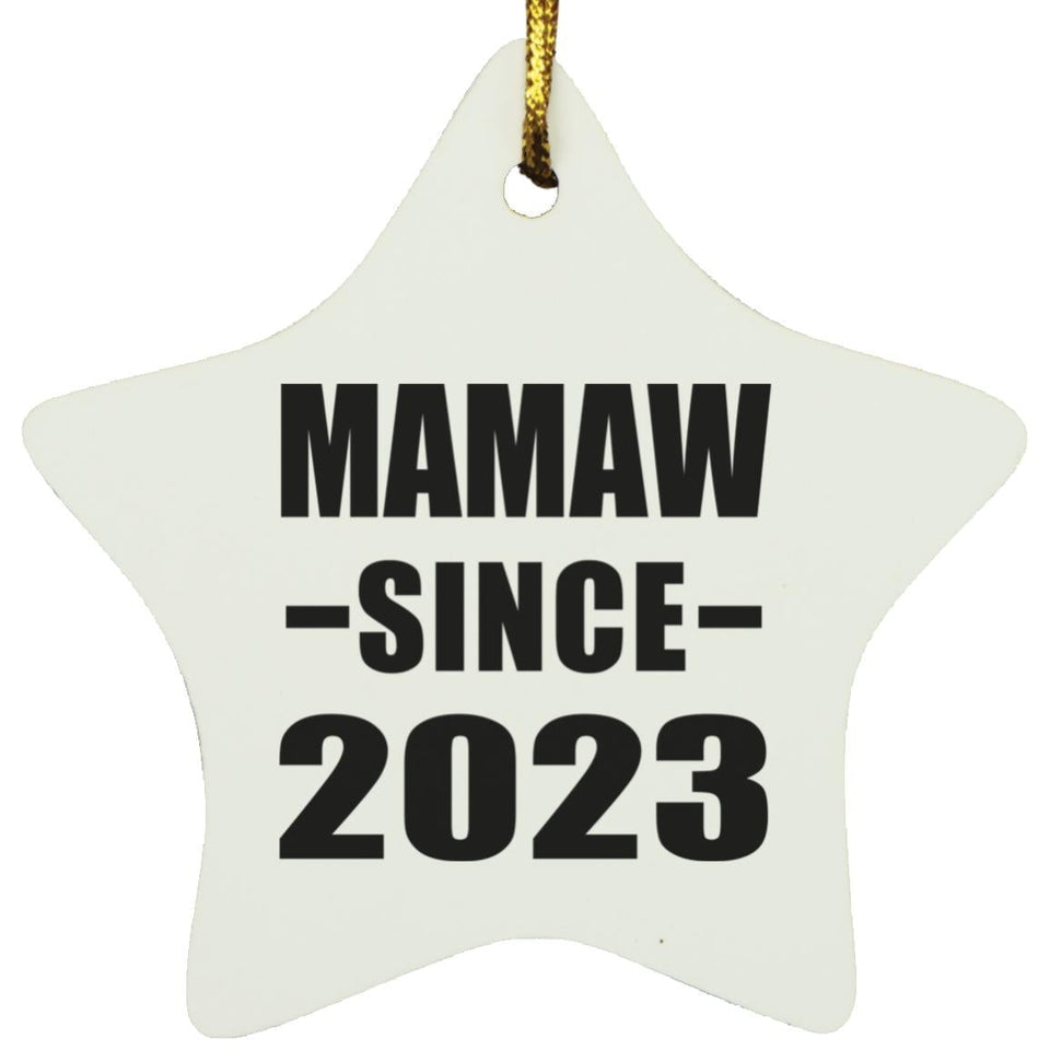 Mamaw Since 2023 - Star Ornament
