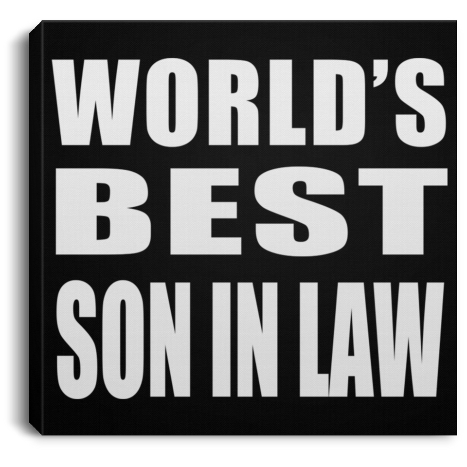 World's Best Son In Law - Canvas Square