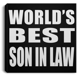 World's Best Son In Law - Canvas Square