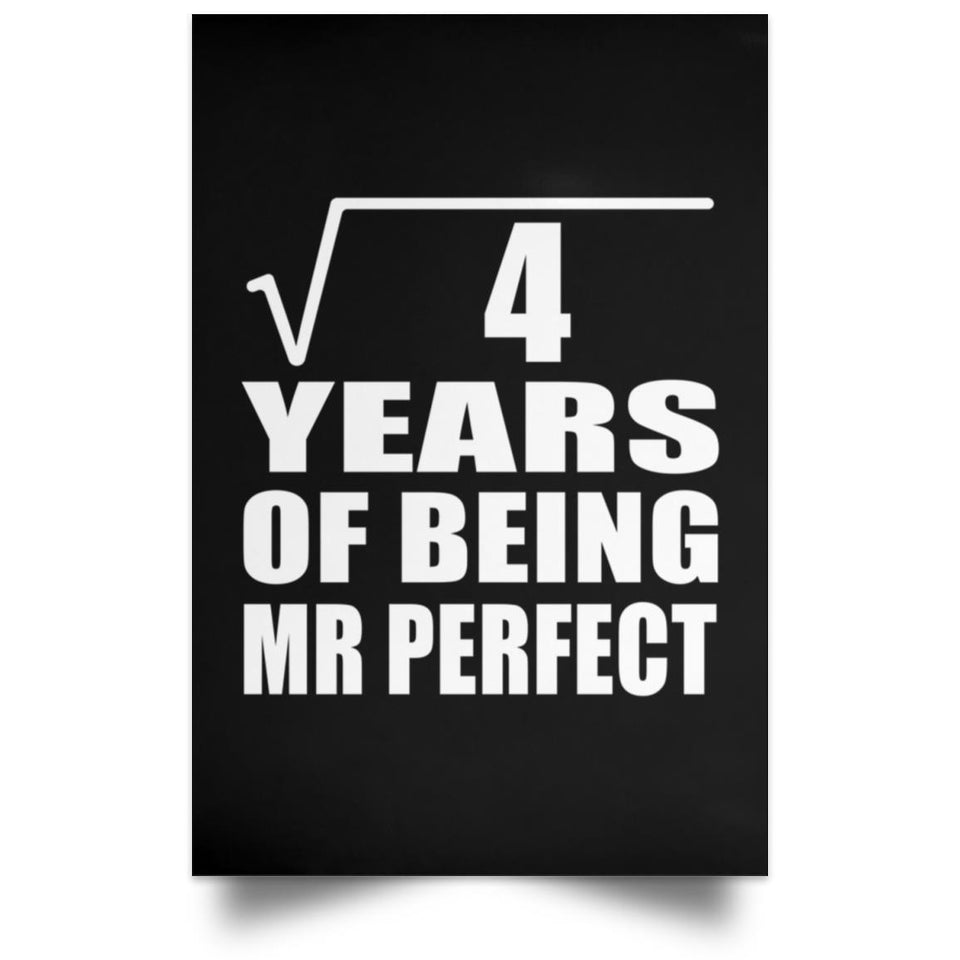 2nd Anniversary Square Root of 4 Years of Mr Perfect - Poster Portrait