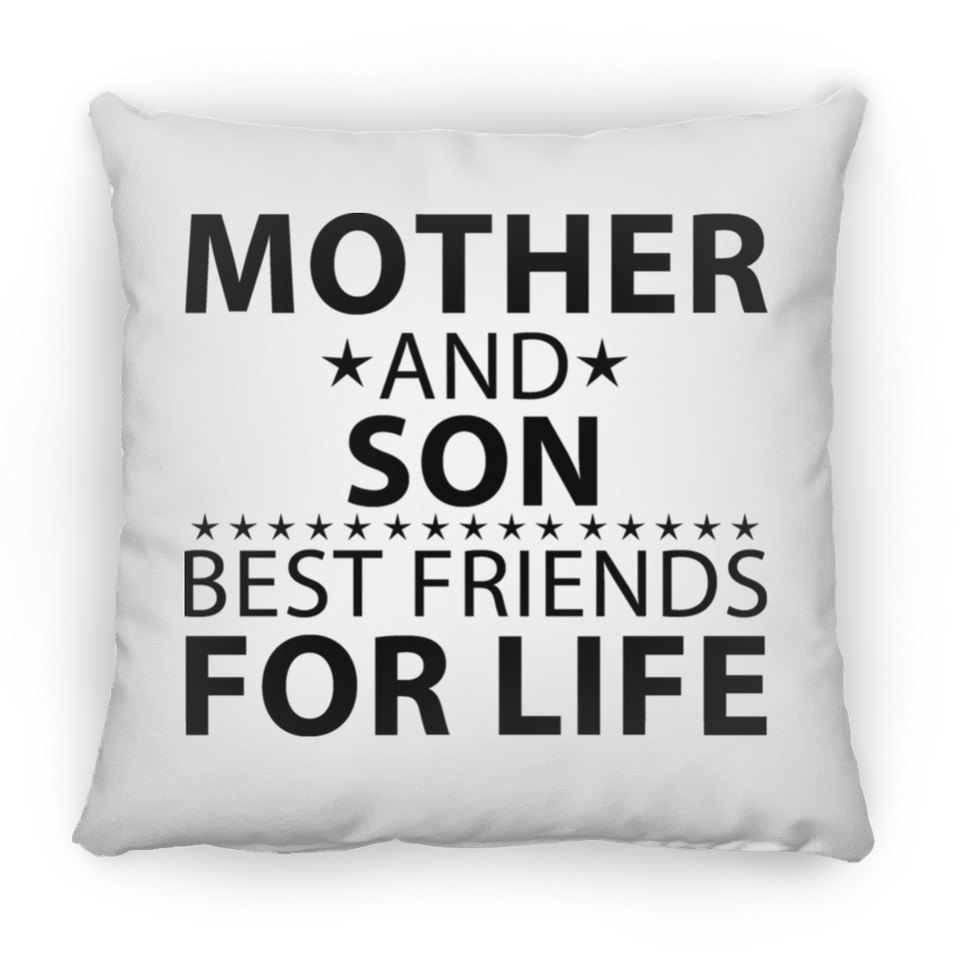 Mother and Son, Best Friends For Life - Throw Pillow