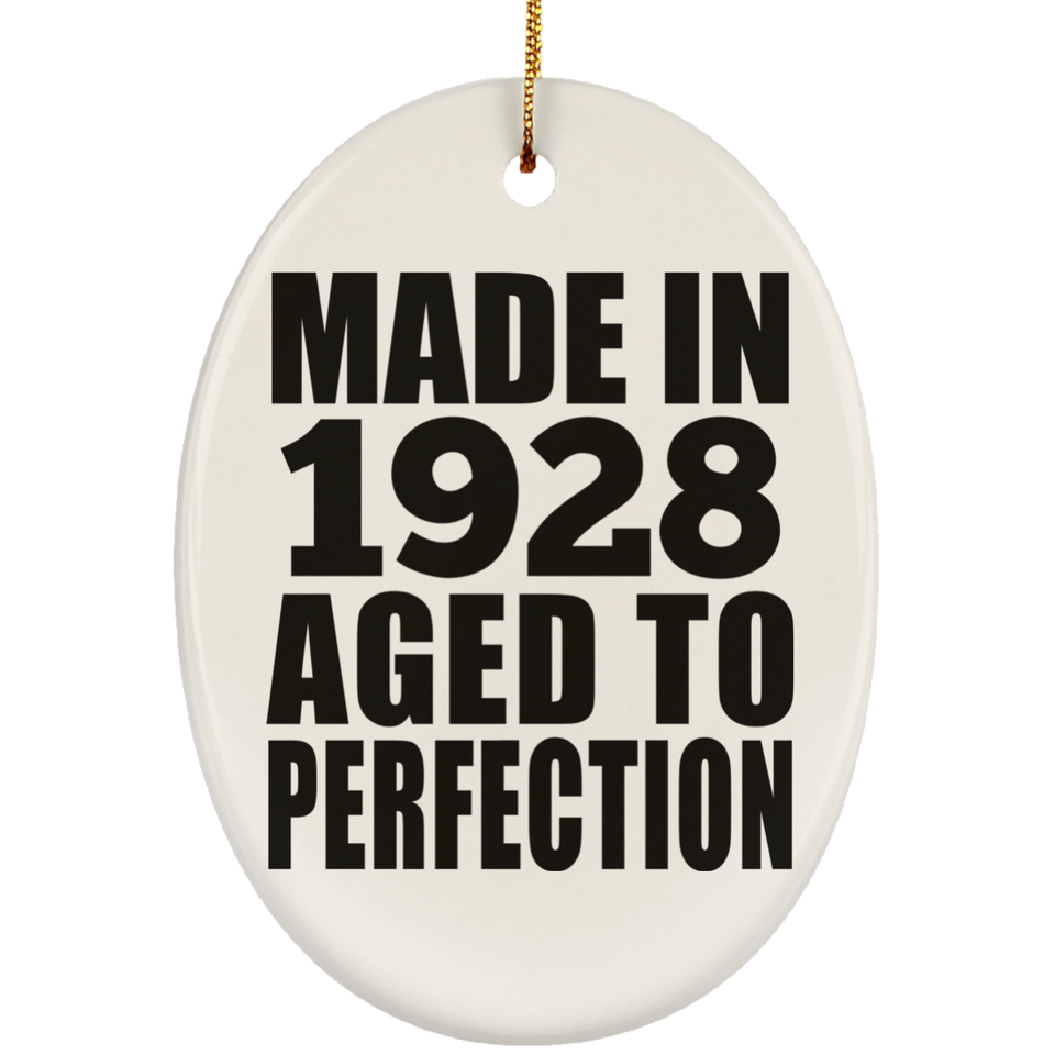 96th Birthday Made In 1928 Aged to Perfection - Oval Ornament