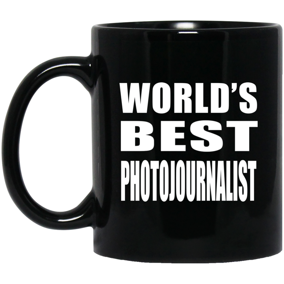 World's Best Photojournalist - 11 Oz Coffee Mug Black