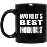 World's Best Photojournalist - 11 Oz Coffee Mug Black
